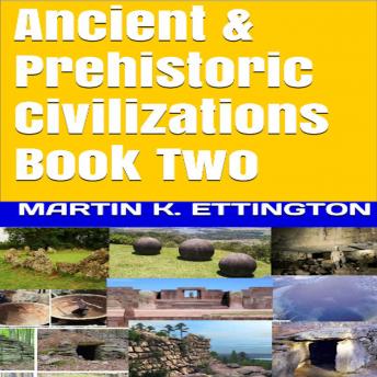 Ancient & Prehistoric Civilizations Book Two sample.
