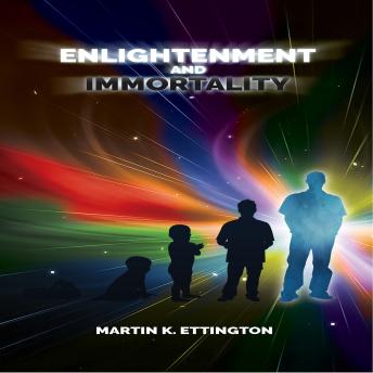 Enlightenment and Immortality