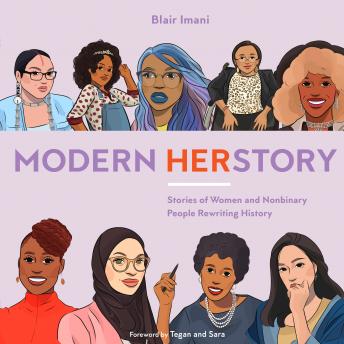 Download Modern HERstory: Stories of Women and Nonbinary People Rewriting History by Blair Imani