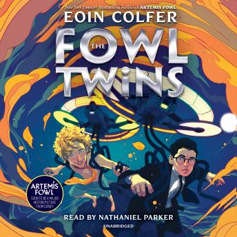 Listen The Fowl Twins, Book One By Eoin Colfer Audiobook audiobook