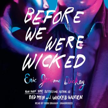 Before We Were Wicked, Eric Jerome Dickey