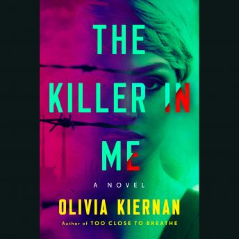 The Killer in Me: A Novel