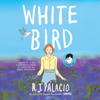 Download White Bird: A Wonder Story by R. J. Palacio