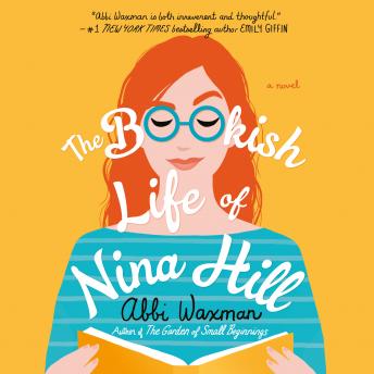 Bookish Life of Nina Hill, Audio book by Abbi Waxman