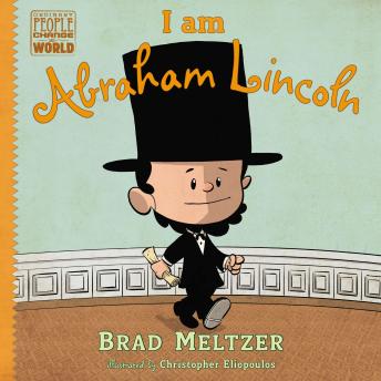 Download I am Abraham Lincoln by Brad Meltzer