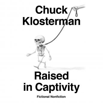 Raised in Captivity: Fictional Nonfiction sample.