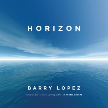 Download Horizon by Barry Lopez