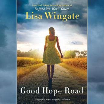 Good Hope Road, Audio book by Lisa Wingate