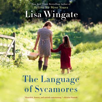 Language of Sycamores, Audio book by Lisa Wingate