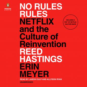 Download No Rules Rules: Netflix and the Culture of Reinvention by Erin Meyer, Reed Hastings