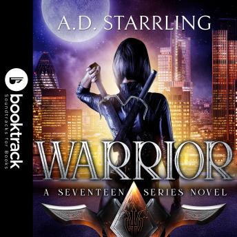 Warrior (Booktrack Edition): A Seventeen Series Novel