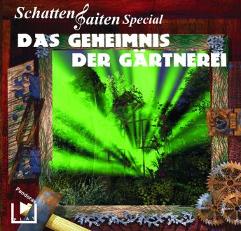 [German] - Schattensaiten Special Edition 02 – Das Geheimnis der Gärtnerei: The Schattensaiten Halloween Special