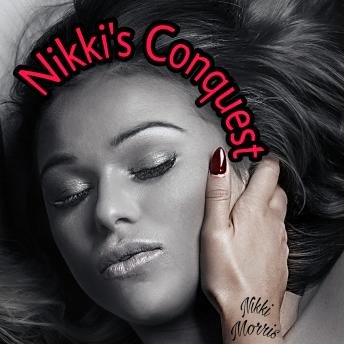 Nikki's Conquest
