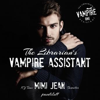 The Librarian's Vampire Assistant: Book 1