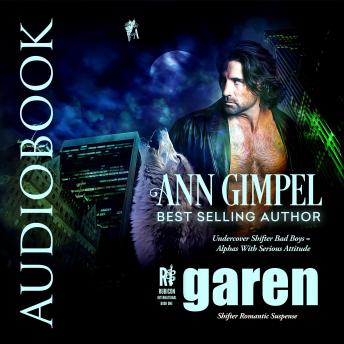 Garen: Shifter Romantic Suspense, Audio book by Ann Gimpel
