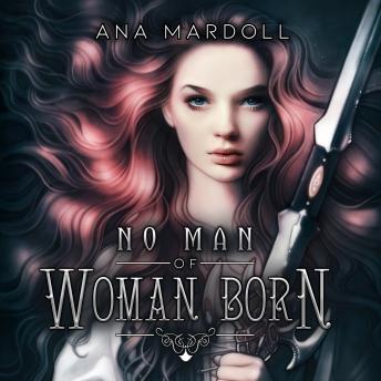 No Man of Woman Born