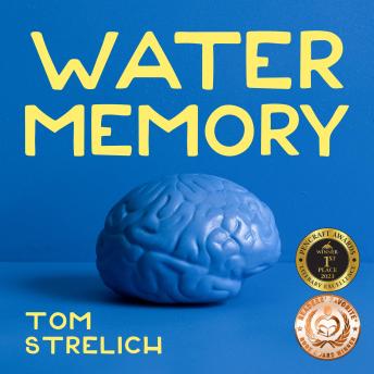 Water Memory: A Novel