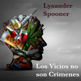 [Spanish] - Los Vicios no son Crimenes