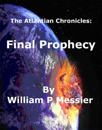 Atlantian Chronicles: Final Prophecy: Final Prophecy