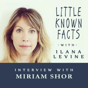 Little Known Facts: Miriam Shor