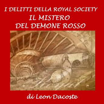 [Italian] - I delitti della Royal Society: il mistero del demone rosso