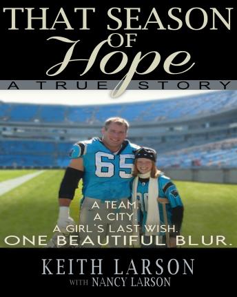 That Season of Hope: A Team. A City. A Dying Girl's Last Wish.