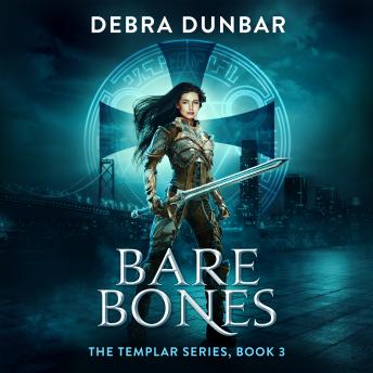 Bare Bones, Audio book by Debra Dunbar