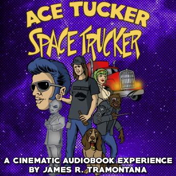 Ace Tucker Space Trucker