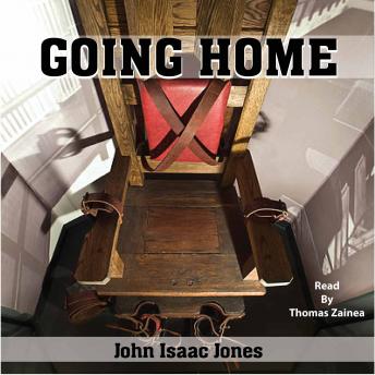 Going Home by John Isaac Jones audiobook