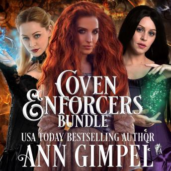 Coven Enforcers Bundle: Paranormal Romance With a Steampunk Edge