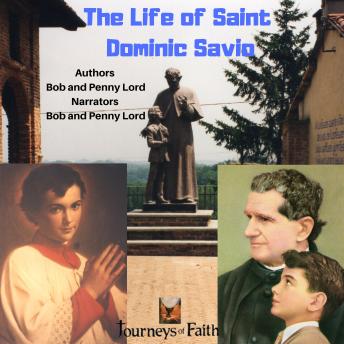 The Life of Saint Dominic Savio