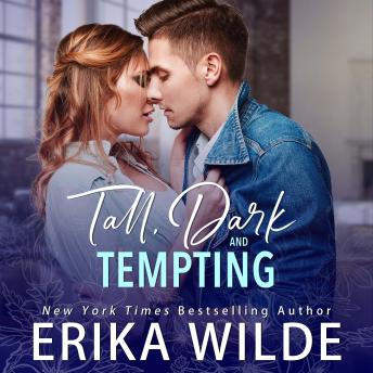 Tall, Dark and Tempting (Tall, Dark and Sexy Series Book 3)