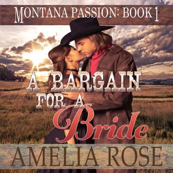 A Bargain For A Bride: Mail Order Bride Historical Western Romance