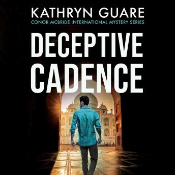 Deceptive Cadence: Conor McBride International Mystery Series
