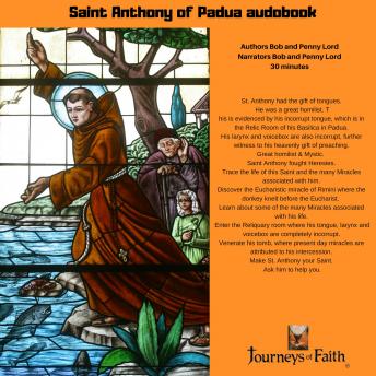 Saint Anthony of Padua audiobook: Miracle worker and Patron of Lost Articles