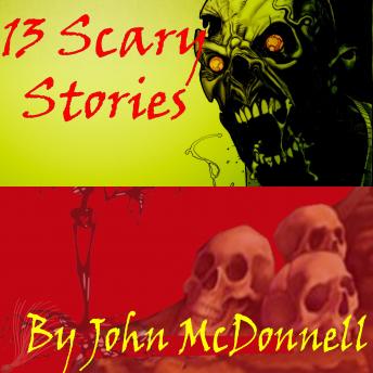 Download 13 Scary Stories by John Mcdonnell