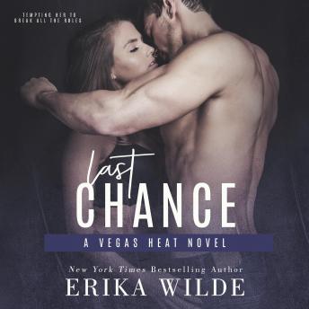 Last Chance (Vegas Heat Novel Book 3)