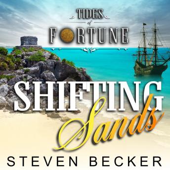 Shifting Sands: Tides of Fortune IV