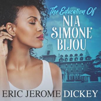 The Education of Nia Simone Bijou