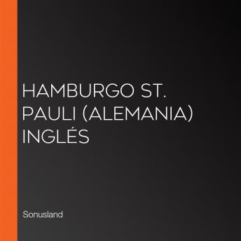 Hamburgo St. Pauli (Alemania) Inglés