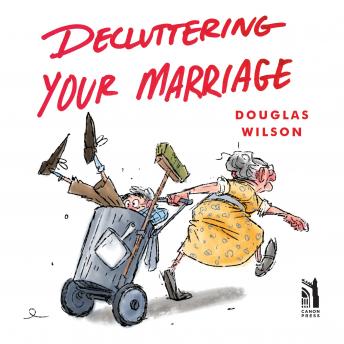 Decluttering Your Marriage