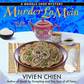 Murder Lo Mein: A Noodle Shop Mystery