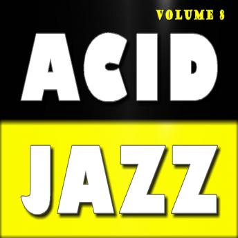 Acid Jazz, Vol. 8