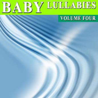 Baby Lullabies Vol. 4