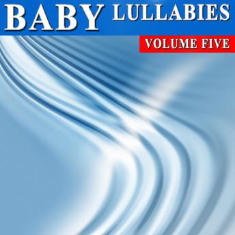 Baby Lullabies Vol. 5