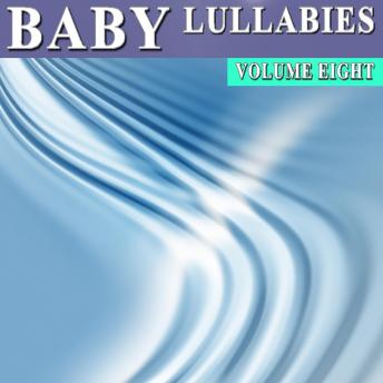 Baby Lullabies Vol. 8