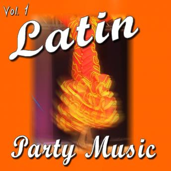 Latin Party Vol. 1