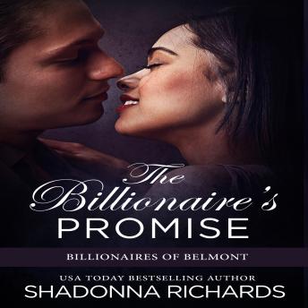 The Billionaire's Promise - Billionaires of Belmont Book 2