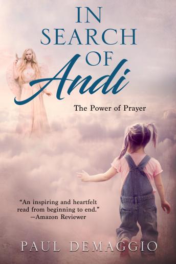 In Search of Andi: The Power of Prayer