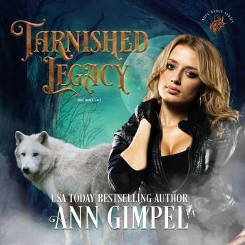 Tarnished Legacy: Shifter Paranormal Romance